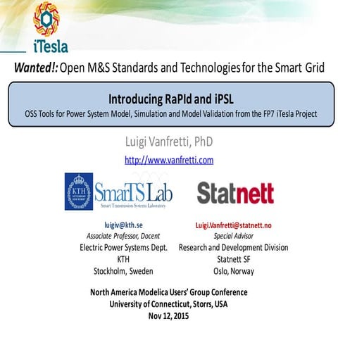 Wanted!: Open M&S Standards and Technologies for the Smart Grid - Introducing...