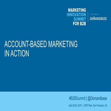 Account-Based Marketing in Action