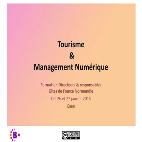 Management Numérique - Gîtes de France Normandie