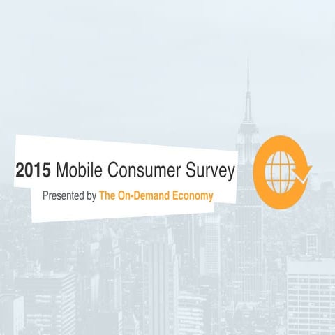 2015 Mobile Consumer Survey