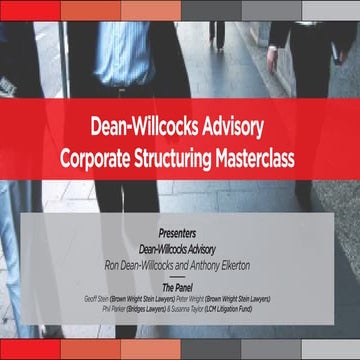 2015 Dean-Willcocks Advisory | Corporate Structuring Masterclass