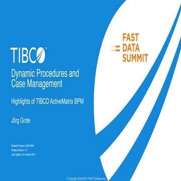 Fast Data Summit Frankfurt - Highlights of TIBCO ActiveMatix BPM