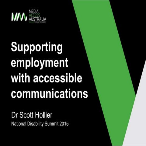 Supporting employment with accessible communications