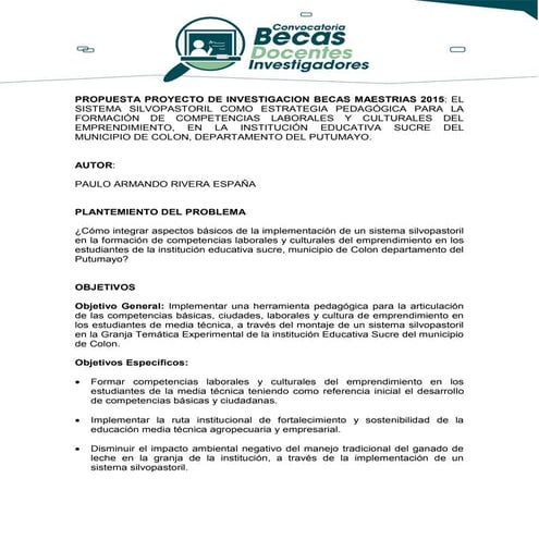 EL SISTEMA SILVOPASTORIL COMO ESTRATEGIA PEDAGÓGICA PARA LA FORMACIÓN DE COMPETENCIAS LABORALES Y CULTURALES DEL EMPRENDIMIENTO, EN LA INSTITUCIÓN EDUCATIVA SUCRE DEL MUNICIPIO DE COLON, DEPARTAMENTO DEL PUTUMAYO. 