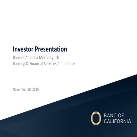 2015 Q4 Banc Investor Relations - BAML Conference