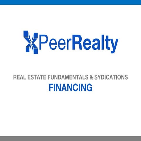 Real Estate Investing 101: Financing