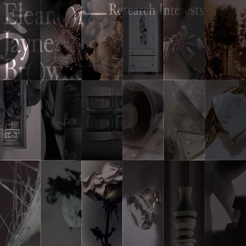 Research Interests: Eleanor—Jayne Browne