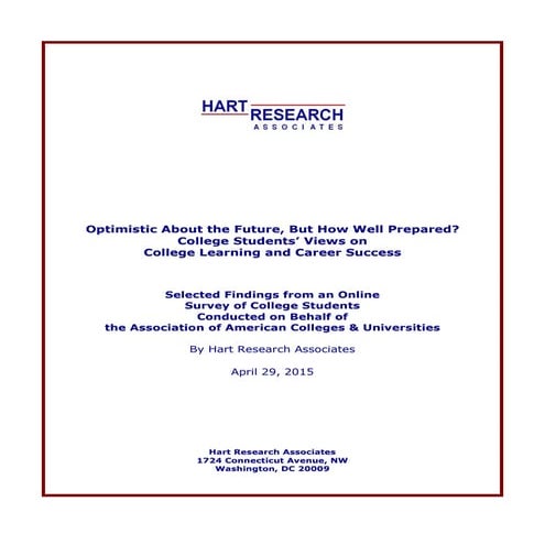 Optimistic About the Future, But How Well Prepared? College Students' Views o...