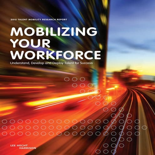 2015 talent mobility research report print