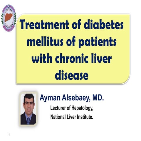 [2015] the treatment of diabetes mellitus of patients with chronic liver disease
