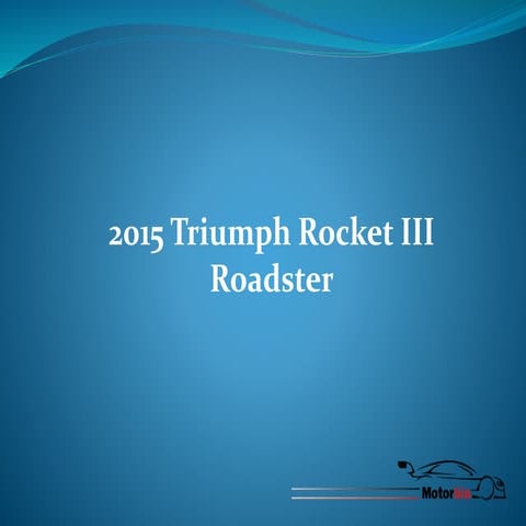 2015 triumph rocket iii roadster