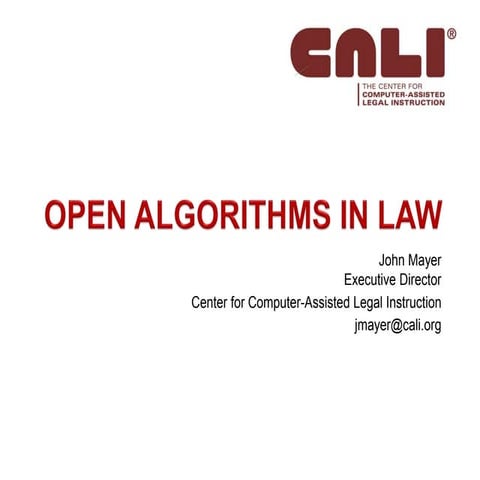 Open Algorithms in Law - video https://www.youtube.com/watch?v=kLnJXKM6toM