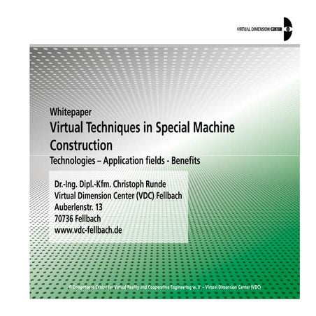 Virtual Techniques in Special Machine Construction