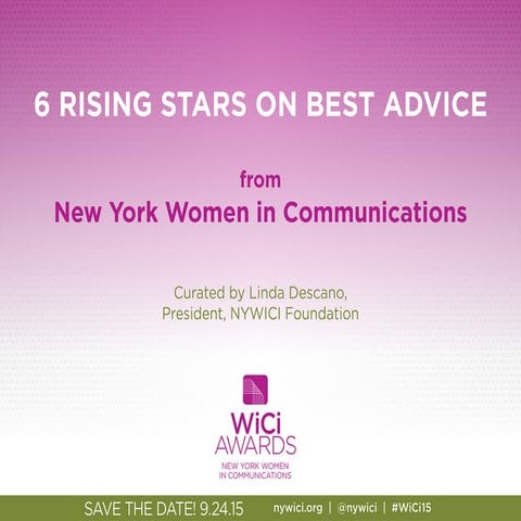 6 Rising Stars on Best Career Advice