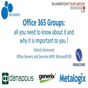 2016 01-30 SPS Dubai - Office 365 Groups: all you need to know about it and ...