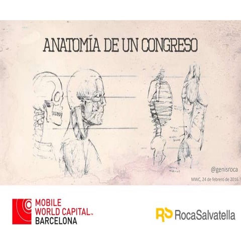 Anatomia del Mobile World Congress 2016