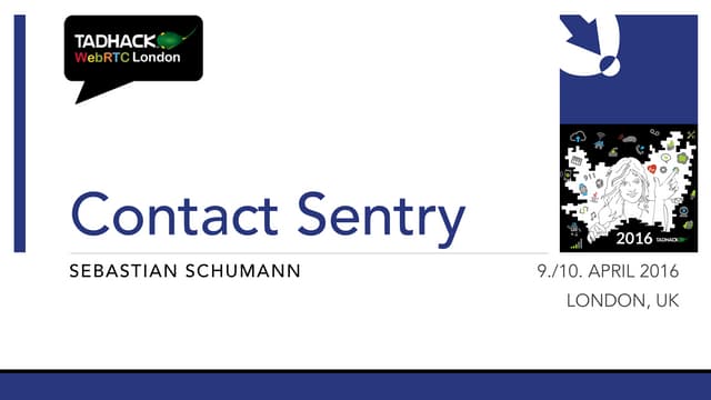 TADHack London, Contact Sentry by S...