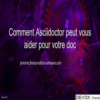 Comment Asciidoctor peut vous aider...