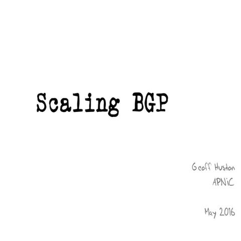 Scaling BGP