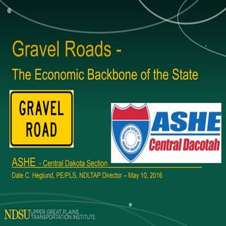 Gravel Roads - The Economic Backbon...