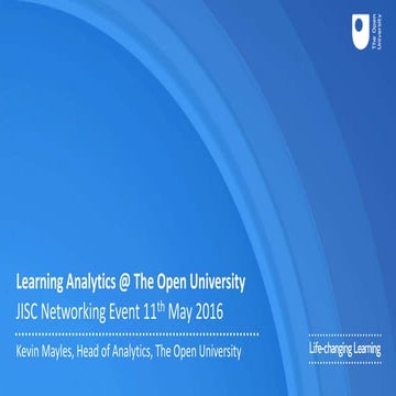 Learning Analytics @ The Open University
