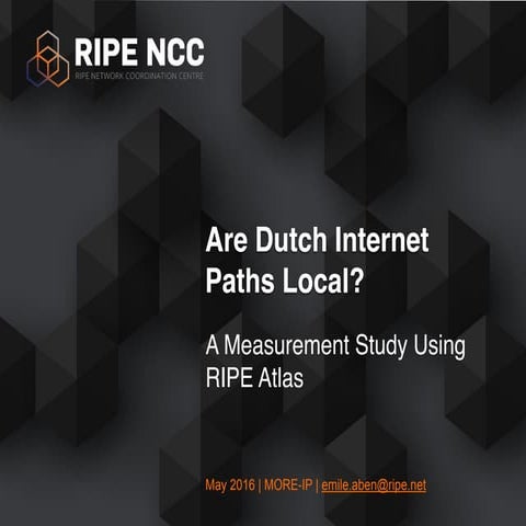 Are Dutch Internet Paths Local - A Measurement Study Using RIPE Atlas