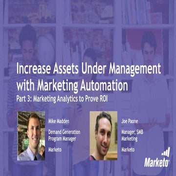 Increase AUM with Marketing Automation Part 3: Marketing Analytics to Prove ROI