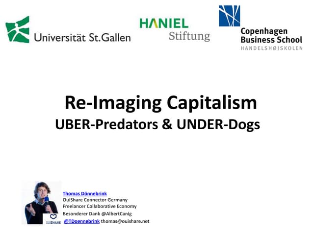 Re-imagining capitalism - UBER-Predators & UNDER-Dogs 