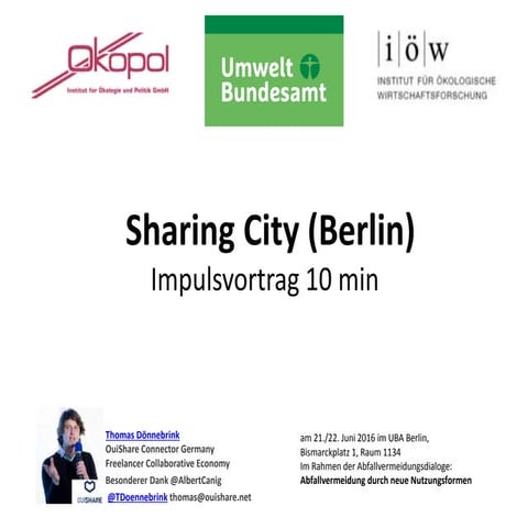  Sharing City vs. Smart City. Fokus Berlin.
