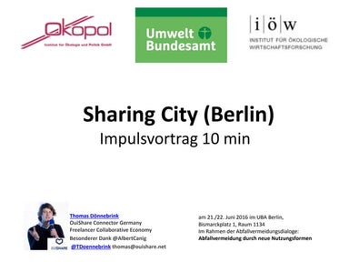  Sharing City vs. Smart City. Fokus Berlin.