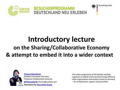Introductory lecture on the Collaborative Economy and attempt to embed into a...