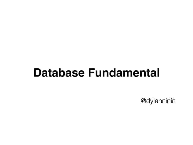 Database Fundamental