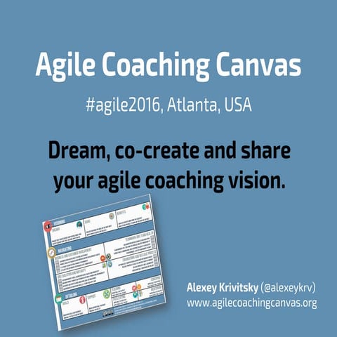 Agile Coaching Canvas at #agile2016