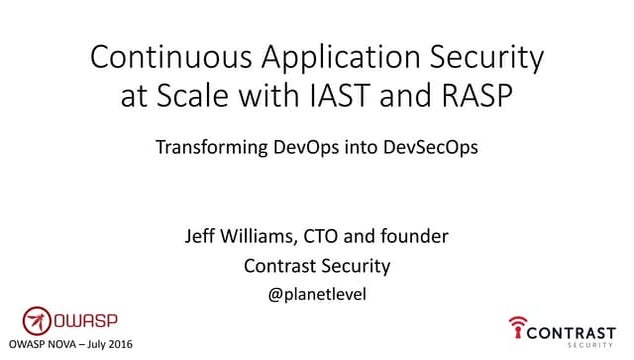 Continuous Application Security at Scale with IAST and RASP -- Transforming D...