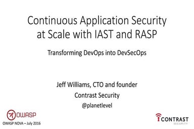 Continuous Application Security at Scale with IAST and RASP -- Transforming D...