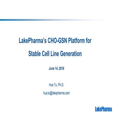 LakePharma’s CHO-GSN Platform for Stable Cell Line Generation