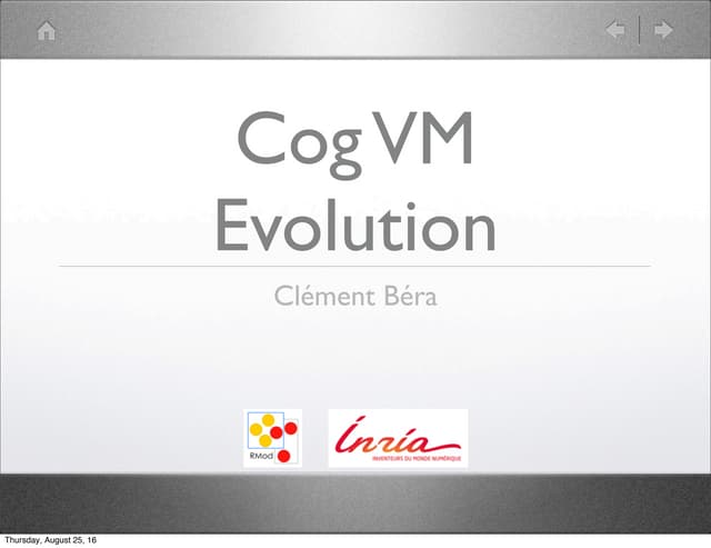 The Cog VM evolution