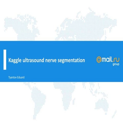 Ultrasound nerve segmentation, kaggle review