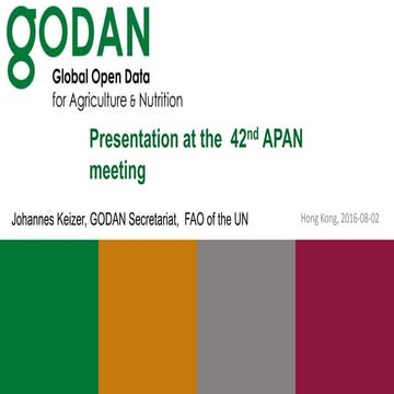 GODAN presentation at the 42nd APAN meeting