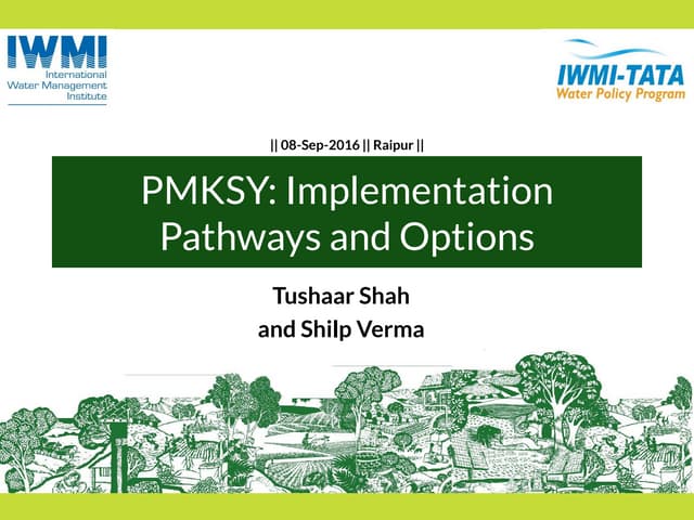 PMKSY: Implementation Pathways and ...