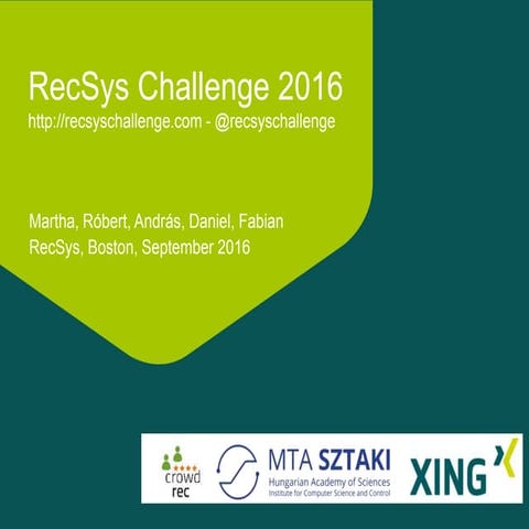 RecSys Challenge 2016