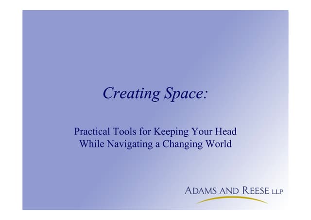 Creating Space