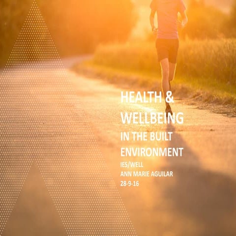 IES Faculty - Health & Wellbeing in the Built Environment