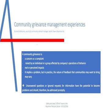 Community Grievance Management Experiences