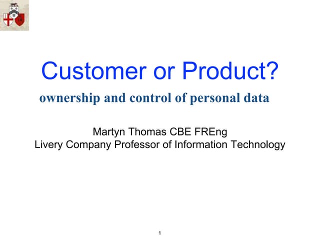 Customer or Product? ownership and ...