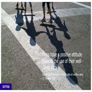 Finns have a positive attitude towa...