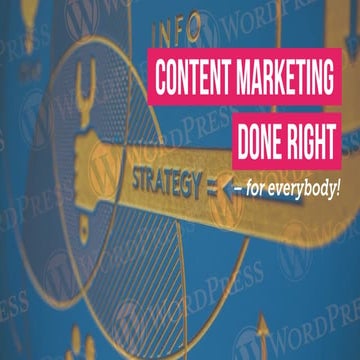 WordCamp Stockholm 2016: Content Marketing Done Right for Everyone