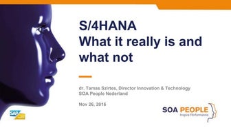 SAP S/4HANA - What it really is and what not