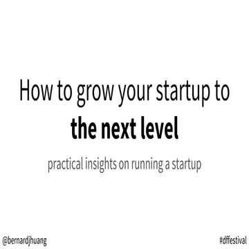 Grow Your Startup to the Next Level