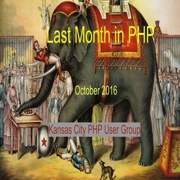 Last Month in PHP - October 2016